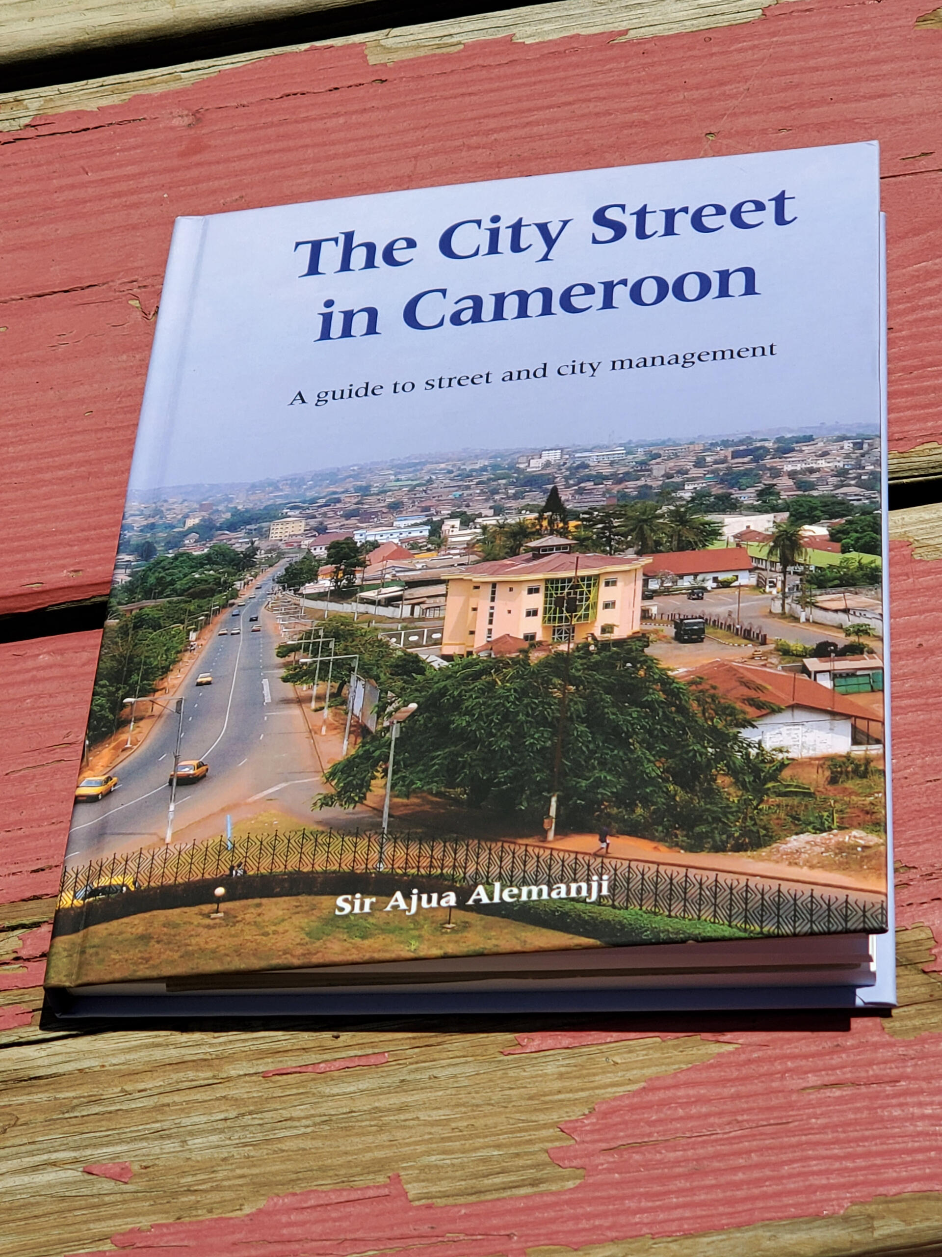 City-Street-Cameroon, book (Management-guide) Amazon: https://www.amazon.com/City-Street-Cameroon-Guide-Management/dp/0998085774